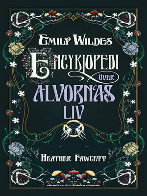 cover image of Emily Wildes encyklopedi över älvornas liv